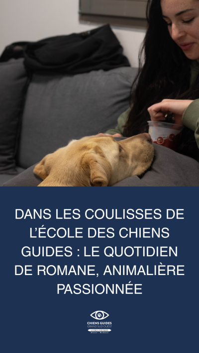 Photo montage avec Romane, animalière en formation à l'école des chiens guides aliénor aquitaine